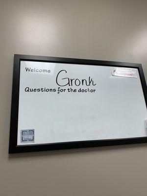 This is the first thing we saw when entering the exam room... nice personal greeting with a pen to write down questions while waiting.