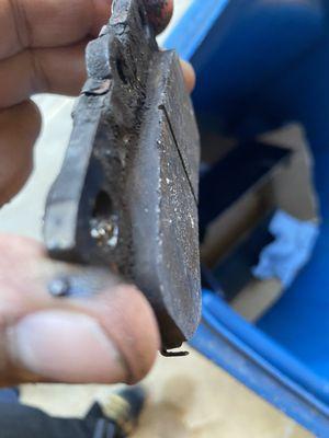 Existing brake pad they said was metal on metal damn liars