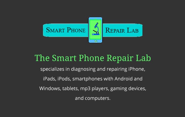 The Smart Phone Repair Lab specializes in diagnosing and repairing iPhone, iPads, iPods, smartphones with Android and Windows, tablets, mp3