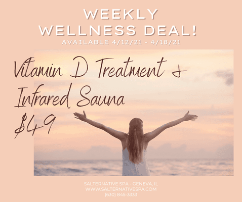 Enjoy a 15 min Vitamin D Light Therapy treatment with a 45 min Infrared Sauna session for only $49! Offer available 4/5/21 - 4/11/21