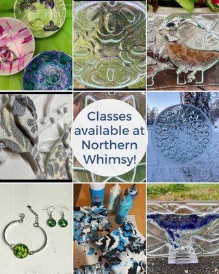 Available classes at Northern Whimsy.  Sign up on our website.