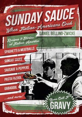 SUNDAY SAUCE is The REAL DEAL ITALIAN AMERICAN SUNDAY DINNER ... Basta !!!