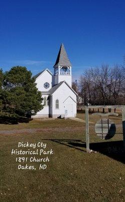 Dickey County Historical Park's original 1891 Methodist Church in Oakes, ND.