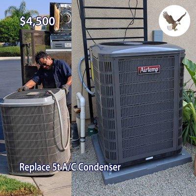 $4,500 Replace 5t A/C Condenser