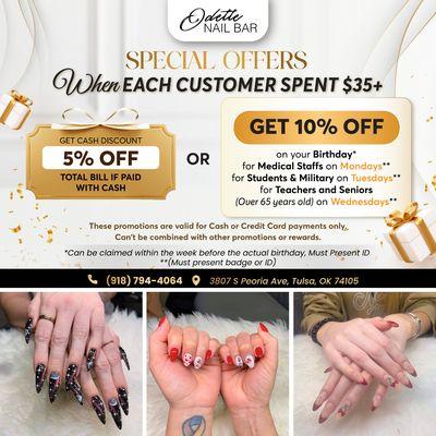 SPECIAL OFFERS 

 We're super excited to share some fantastic specials with you at Odette Nail Bar! 
 When you spend $35 or more, yo