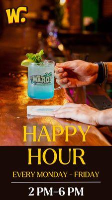 Happy Hour every Monday- Friday between 2pm-6pm