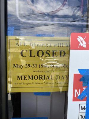 Modified hours, closed all of Memorial Day weekend. I wish this had been posted clearly on the system's website!