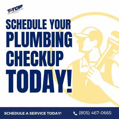 Schedule your plumbing checkup with us! T-Top plumbing