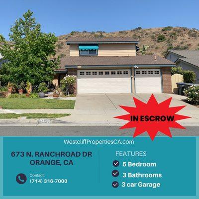 In escrow 673 n. Ranchroad Dr Orange, ca

Need a new home 
contact us 
714-316-7000