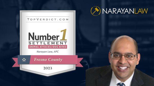 Narayan Law recently received the award for the #1 Settlement in Fresno County for animal/dog bite.