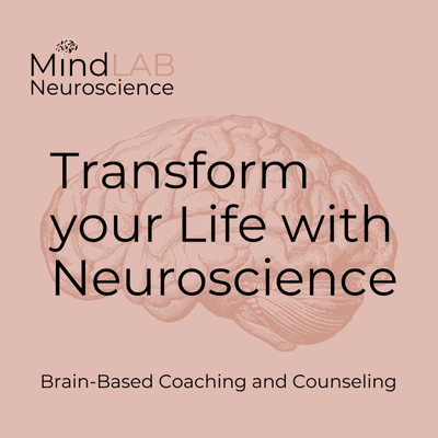 Transform your life with Neuroscience!