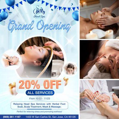 GRAND OPENING 
 20% OFF ALL SERVICES
 From 10/23/2024 - 11/23/2024

SKY HEAD SPA invites everyone to join our Grand Opening on Octo