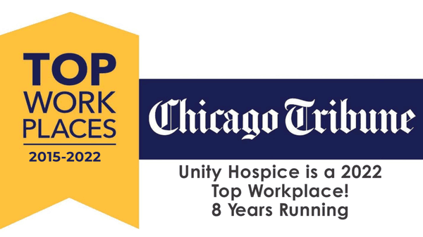 Unity Hospice & Palliative Care was voted a 2022 Top Workplace by the Chicago Tribune!