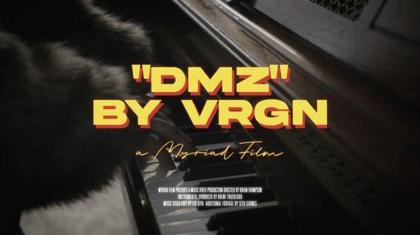 VRGN - DMZ   Music video