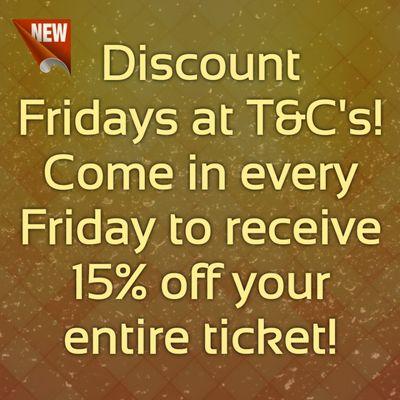 T&C's Discount Friday's