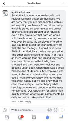 Her response where she lied about me and accused me of trying to return an old bra. I returned it in the state they sold it.