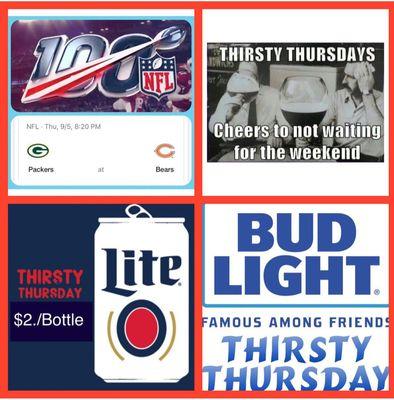 #ThirstyThursdays $2. Domestic and $3. Craft Beer plus Good Food and Football (Packers vs Bears at 8:20 P.M.)