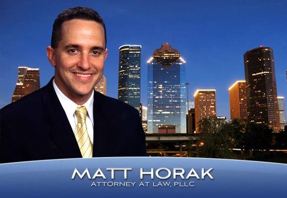 Matt Horak - Criminal Defense Attorney - Houston, Texas