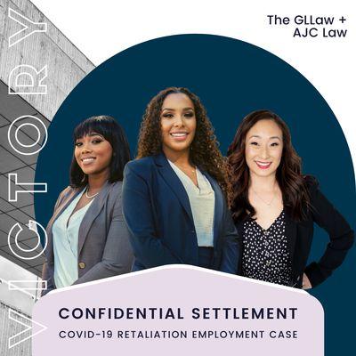 Our firm and the Givens & Larmond Law Group achieved a confidential settlement in a COVID-19 safety retaliation employment case.