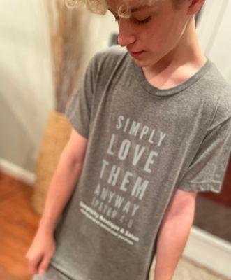 what we live and love by. 
Simply love them anyway.  Our t-shirts at the shop