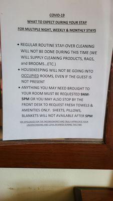 This notice informs stay over guests that housekeeping services are not provided but you can do it yourself.