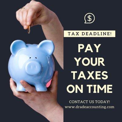 Pay your taxes on time! May 17th deadline.