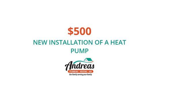 If you need a new heat pump we'll get you started with $500 off your installation!