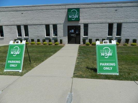 Parking in front of the Hear Now signs will notify our staff that you have arrived at our office.