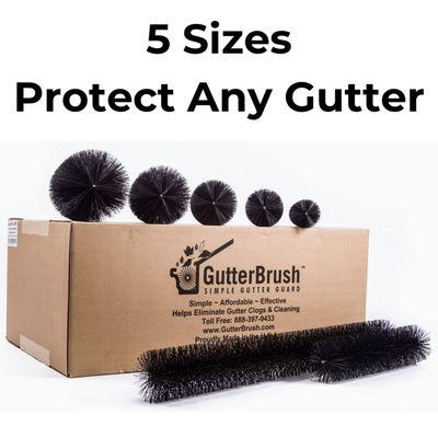 GutterBrush is available in 5 diameters to easily protect any gutter size or style.  3.25" - 8.0" Diameters