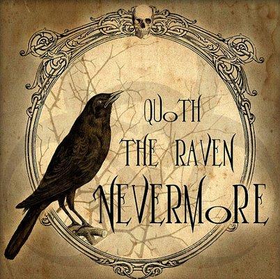 AS THE RAVEN SAYS...