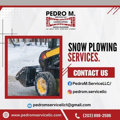 Say goodbye to snow with Pedro M. Service LLC!