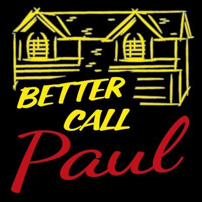 #BetterCallPaulGR