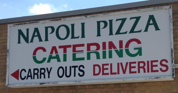 Sign has seen better days but this restaurant has been here for several years.  Good local pizza joint