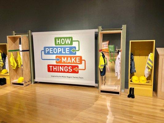 How People Make Things temporary exhibit