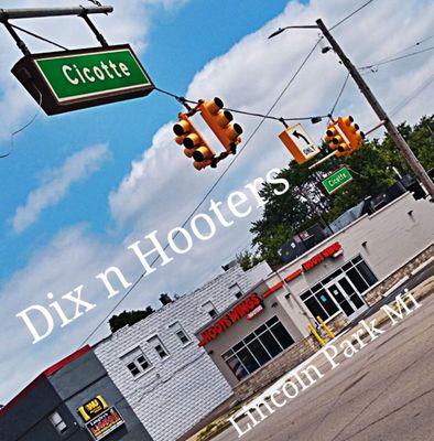 Lincoln Park Mi Famous corner Dix n Hooters