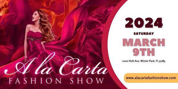 A la Carta Fashion Show March 9, 2024  in collaboration w/ Fashion Week Florida ™ Tickets on Eventbrite