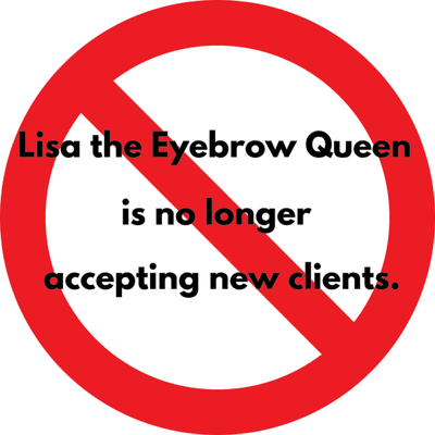 In order to accommodate my existing clients, I can no longer take any new clients.