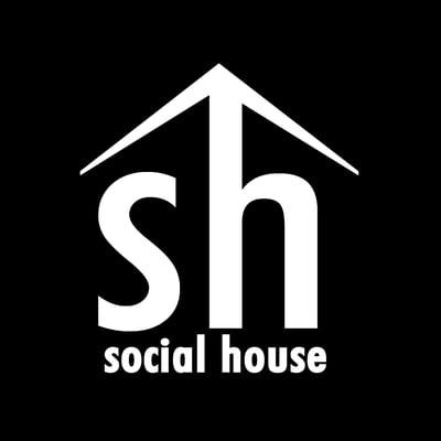 Social House "Its For Everyone"