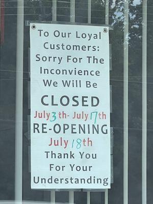 Just so everyone knows they will be closed for a weeks in July.