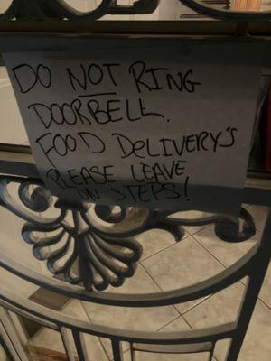 The signs at apparently say ring doorbell and harass the occupants