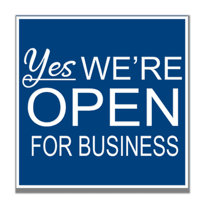 Open for customers and eager to earn your business!