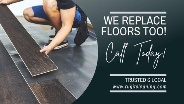 We replace floors too!  Call today to schedule your estimate today! 562-606-2560