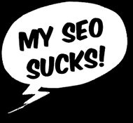 My SEO Sucks