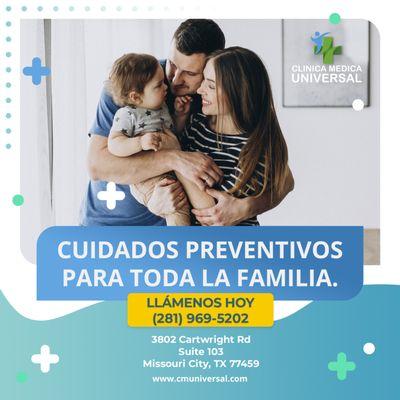 Cuidados preventivos para toda la familia.