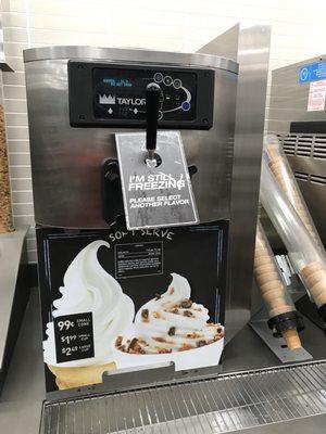 Soft serve ice cream machine has never worked. The "Im still freezing" sign has been on the handle since the grand opening.