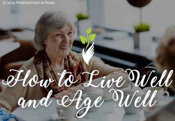 https://preferhome.com/blog/living-well-aging-well