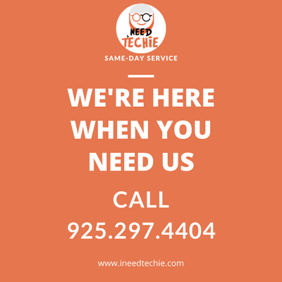 When you need us, we'll be there.