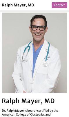 Dr. Ralph Mayer... a true miracle worker to get your womanly stuff back on track!