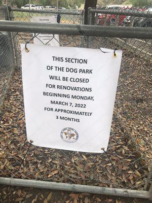 Small dog area closed as of 3-7-22 for 3 months