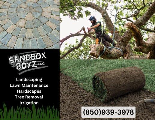 Landscaping, Lawn Maintenance, Hardscapes, Tree Removal, and Irrigation! Sandbox Boyz does it all!